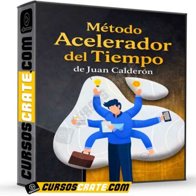 metodo acelerador del tiempo de juan calderon 69be09594bab3