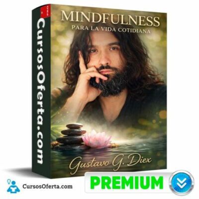 mindfulness para la vida cotidiana de gustavo g diex 69c4993679441