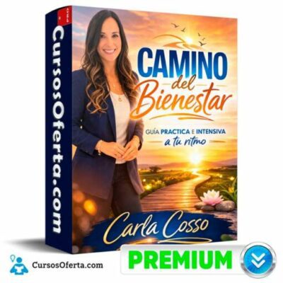 camino del bienestar de carla cosso 69d4793d60527