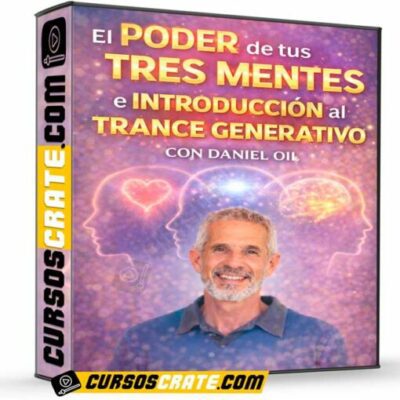 el poder de tus tres mentes e introduccion al trance generativo de daniel oil 69df007411922