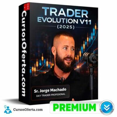 programa trader evolution v11 2025 de jorge machado 69dc4ca43acab